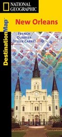 New Orleans Destination Map (National Geographic)