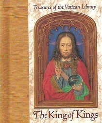 The King of Kings (Treasures of the Vatican Library)