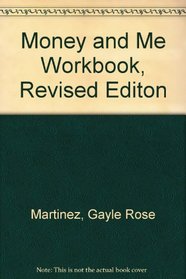 Money and Me Workbook, Revised Editon