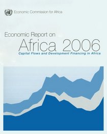 Economic Report on Africa: Capital Flows and Development Financing in Africa