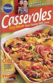 Pillsbury Classic Cookbooks - Casseroles - Easy Meals Your Family Will Love #284