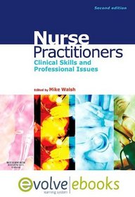 Nurse Practitioners: Clinical Skill and Professional Issues