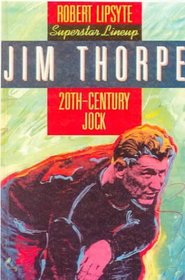 Jim Thorpe: 20th Century Jock