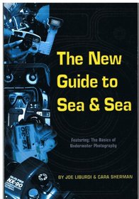 The New Guide to Sea & Sea