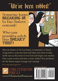 The Sisters of the Last Straw: The Case of the Stolen Rosaries