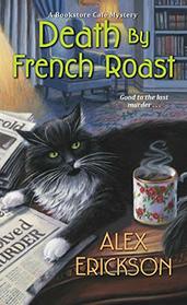 Death by French Roast (Bookstore Cafe, Bk 8)