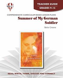 Summer of My German Soldier - Teacher Guide by Novel Units, Inc.