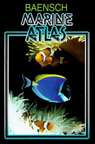 Marine Atlas: The Joint Aquarium Care of Invertebrates and Tropical Marine Fishes