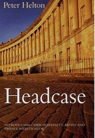 Headcase (Chris Honeysett Murder Mystery)