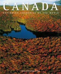 Canada: The far Northern Frontier (Exploring Countries of the Wor)