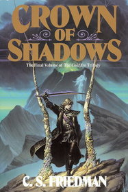 Crown of Shadows: The Final Volume of the Coldfire Trilogy