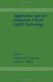Application Specific Integrated Circuit (V L S I Electronics) (v. 23)