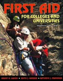 First Aid for Colleges and Universities (7th Edition)