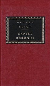 Daniel Deronda (Everyman's Library (Alfred a. Knopf, Inc.), 163)