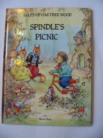 Spindle's Picnic (Tales of Oaktree Wood)