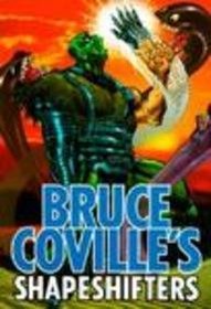 Bruce Coville's Shapeshifters (Bruce Coville's Alien Adventures)