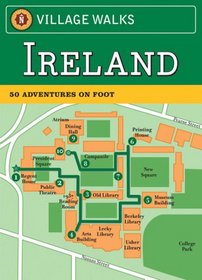 Village Walks: Ireland: 50 Adventures on Foot (City Walks)