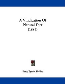 A Vindication Of Natural Diet (1884)