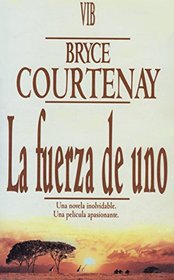 Fuerza de Uno, La (Spanish Edition)