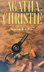 Noche Sin Fin (Endless Night) (Spanish Edition)