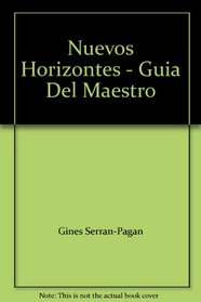 Nuevos Horizontes - Guia Del Maestro