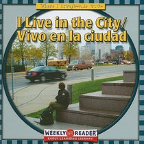 I Live in the City\Vivo en la Ciudad (Where I Live)