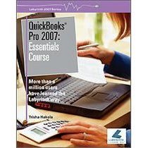 QuickBooks Pro 2007: Essentials (Labyrinth 2007 Series)