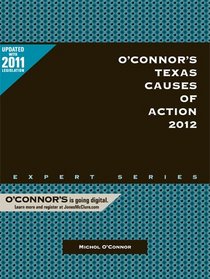 O'Connor's Texas Causes of Action 2012