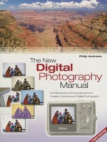 New Digital Photography Manual
