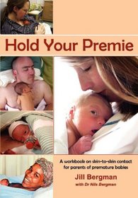 Hold Your Premie