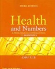 Health and Numbers: A Problems-Based Introduction to Biostatistics 3rd Edition with SPSS 15.0 Single Varialble Set