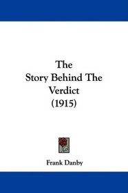 The Story Behind The Verdict (1915)