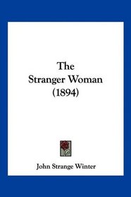 The Stranger Woman (1894)