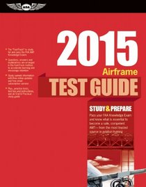 Airframe Test Guide 2015: The 
