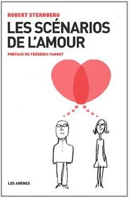 Les scénarios de l'amour (French Edition)