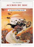 Accros du roc (Discworld, Bk 16) (French)