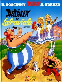 Asterix et Latraviata (French edition of Asterix and the Actress)
