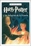 Harry Potter y las reliquias de la muerte (Spanish Edition)