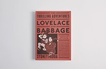 The Thrilling Adventures of Lovelace and Babbage