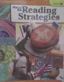 FOCUS ON Reading Strategies - Level H