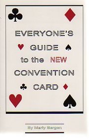 Everyone's Guide to the New Convention Card