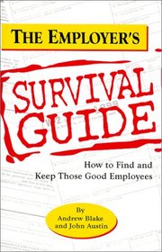 The Employer's Survival Guide