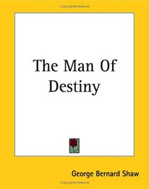The Man Of Destiny