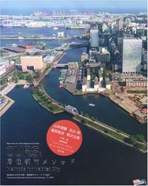 Ours: Methods For Habitat City