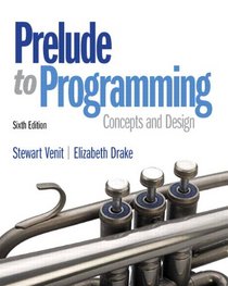 Prelude to Programming (6th Edition)