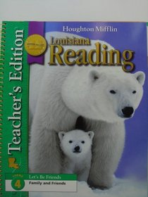 Teachers Edition Louisiana Reading Lv1 (Theme 4 Family and Friends)
