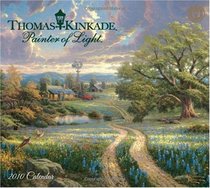 Thomas Kinkade Painter of Light: 2010 Wall Calendar