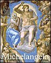 Michelangelo Buonarroti: Life and Work