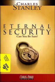 Eternal Security: Can You Be Sure