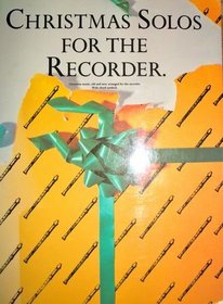 Christmas Solos for the Recorder
